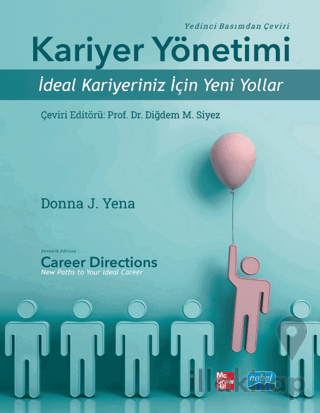 Kariyer Yönetimi - İdeal Kariyeriniz İçin Yeni Yollar