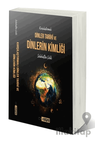 Karşılaştırmalı Dinler Tarihi ve Dinlerin Kimliği