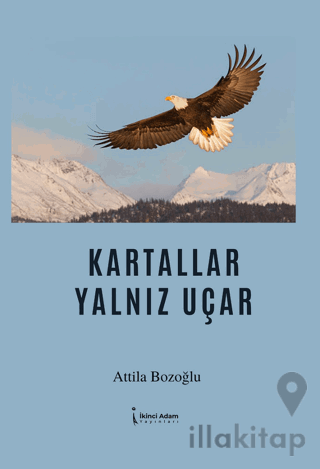 Kartallar Yalnız Uçar