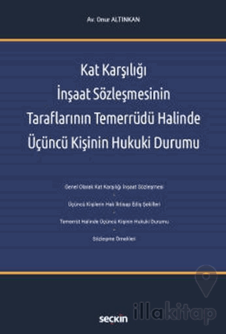 Kat Karşılığı İnşaat Sözleşmesinin Taraflarının Temerrüdü Halinde Üçün