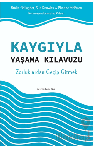 Kaygıyla Yaşama Kılavuzu