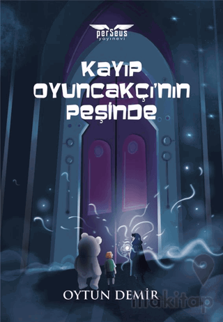 Kayıp Oyuncakçı'nın Peşinde