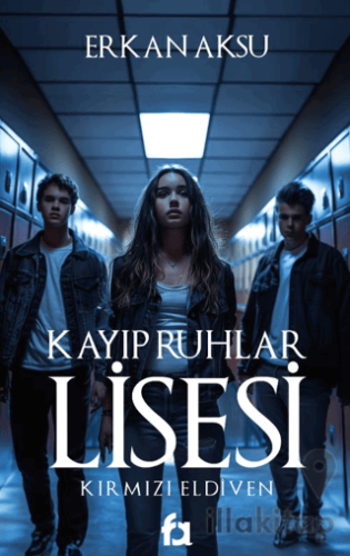 Kayıp Ruhlar Lisesi