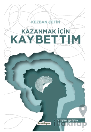 Kazanmak İçin Kaybettim