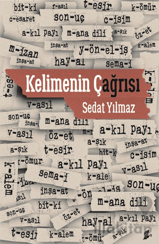 Kelimenin Çağrısı