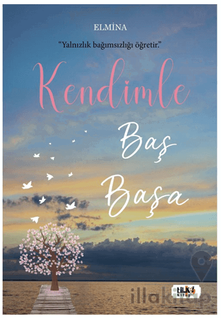 Kendimle Baş Başa