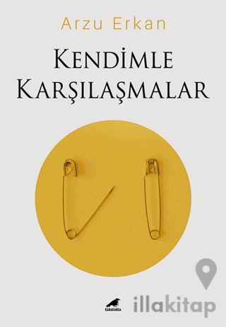 Kendimle Karşılaşmalar