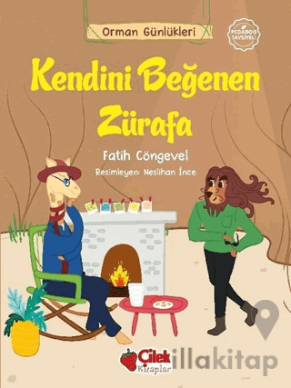 Kendini Beğenen Zürafa - Orman Günlükleri 7