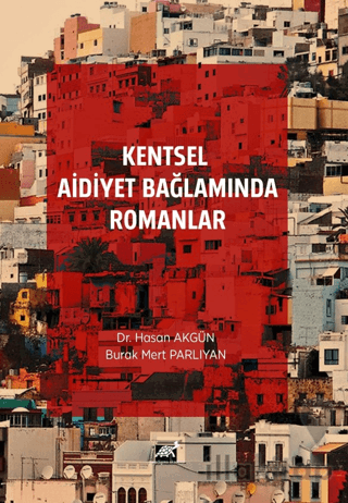 Kentsel Aidiyet Bağlamında Romanlar