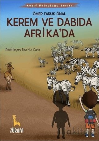 Kerem ve Dabıda Afrika’da