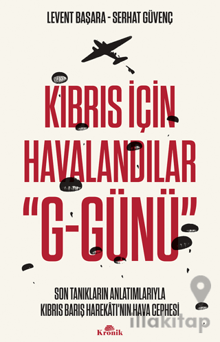 Kıbrıs İçin Havalandılar "G-Günü"