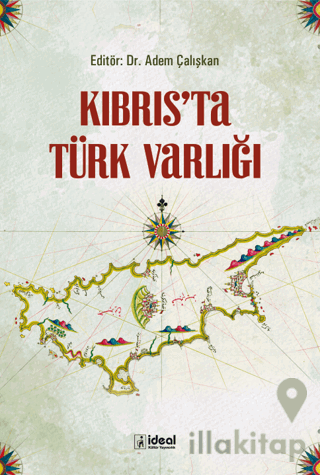 Kıbrıs’ta Türk Varlığı