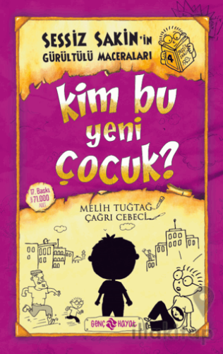 Kim Bu Yeni Çocuk? - Sessiz Sakin’in Gürültülü Maceraları 4