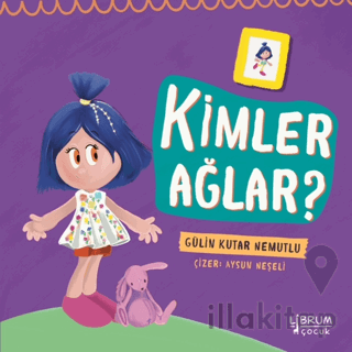 Kimler Ağlar