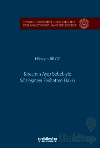 Kiracının Ayıp Sebebiyle Sözleşmeyi Feshetme Hakkı