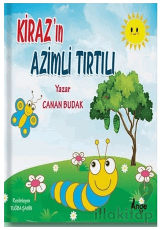 Kiraz’ın Azimli Tırtılı