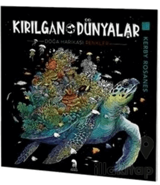 Kırılgan Dünyalar - Yetişkinler İçin Boyama Kitabı