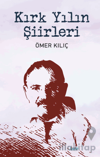 Kırk Yılın Şiirleri