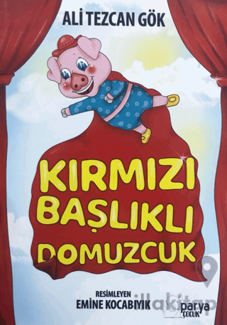 Kırmızı Başlıklı Domuzcuk