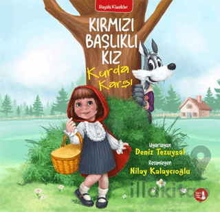 Kırmızı Başlıklı Kız Kurda Karşı