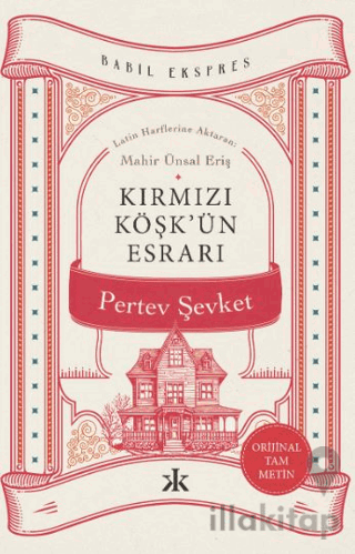 Kırmızı Köşk’ün Esrarı