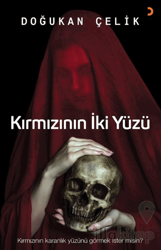 Kırmızının İki Yüzü