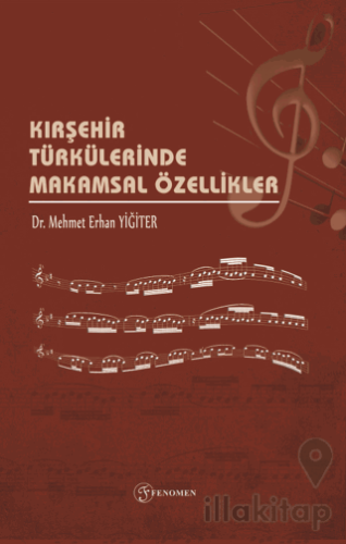 Kırşehir Türkülerinde Makamsal Özellikler