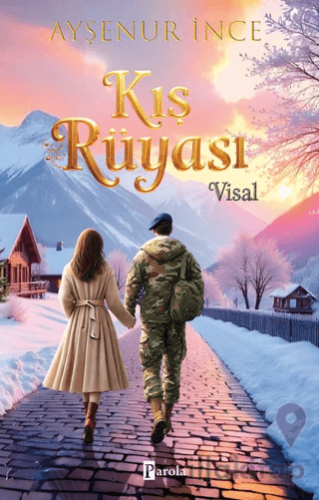 Kış Rüyası/ Visal