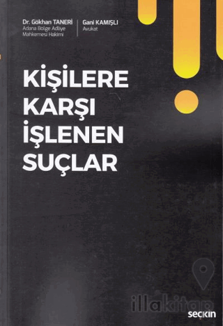 Kişilere Karşı İşlenen Suçlar