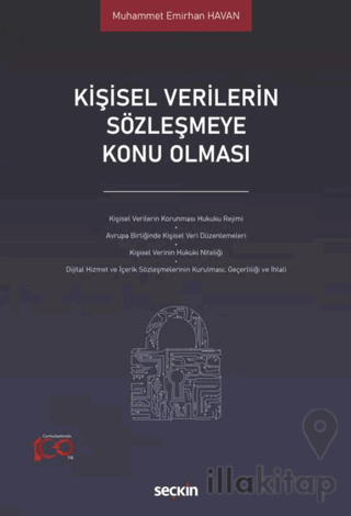 Kişisel Verilerin Sözleşmeye Konu Olması