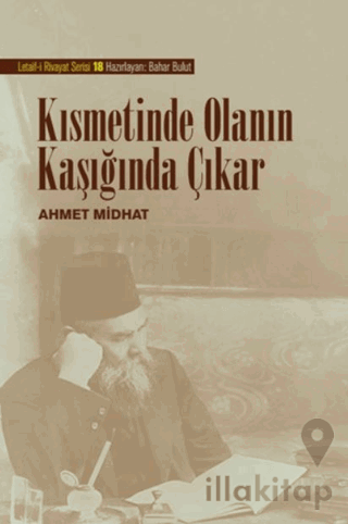 Kısmetinde Olanın Kaşığında Çıkar