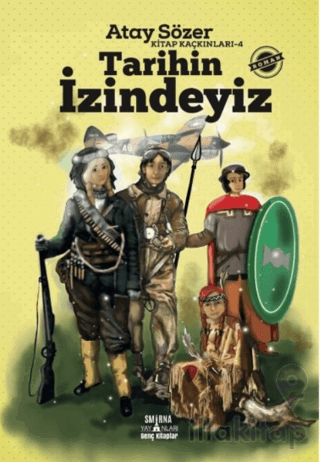 Kitap Kaçkınları 4 - Tarihin İzindeyiz