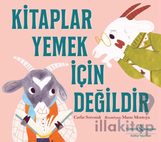 Kitaplar Yemek İçin Değildir