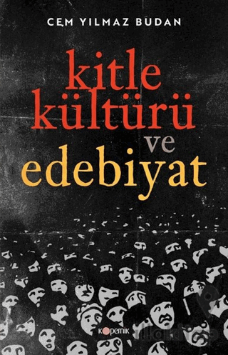 Kitle Kültürü ve Edebiyat