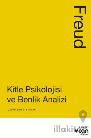 Kitle Psikolojisi ve Benlik Analizi