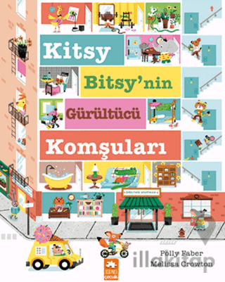 Kitsy Bitsy’nin Gürültücü Komşuları