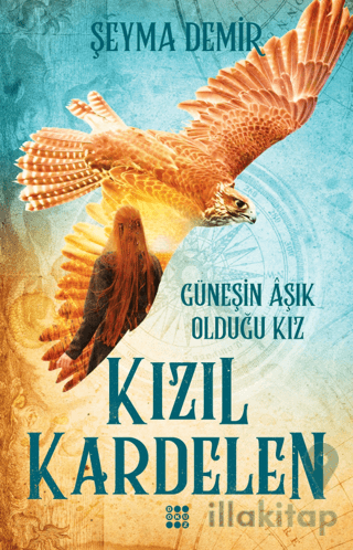 Kızıl Kardelen 2 - Güneşin Aşık Olduğu Kız