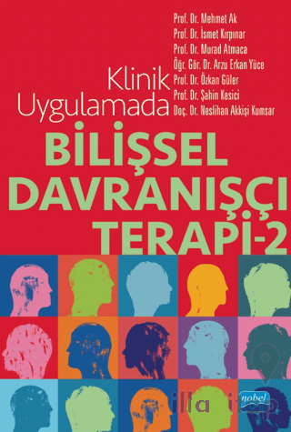 Klinik Uygulamada Bilişsel Davranışçı Terapi - 2