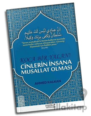 Koca Bir Yalan Cinlerin İnsana Musallat Olması