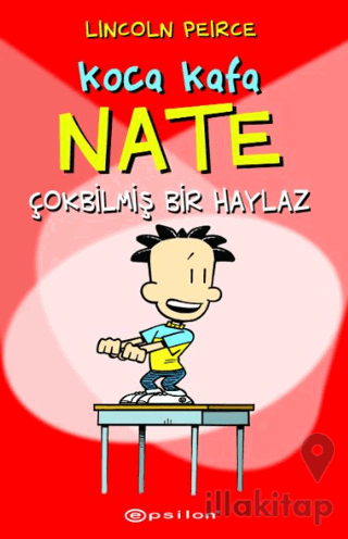 Koca Kafa Nate - Çok Bilmiş Bir Haylaz