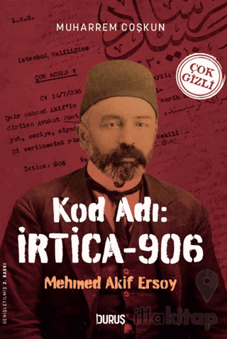 Kod Adı: İrtica-906/ Mehmet Akif Ersoy