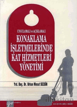 Konaklama İşletmelerinde Kat Hizmetleri Yönetimi