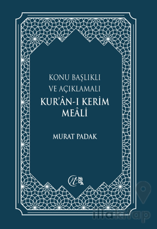 Konu Başlıklı ve Açıklamalı Kur’an-ı Kerim Meali (Büyük Boy)