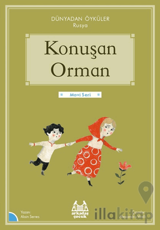 Konuşan Orman - Dünyadan Öyküler Rusya