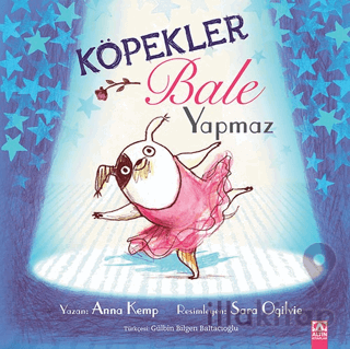 Köpekler Bale Yapmaz