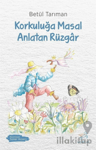 Korkuluğa Masal Anlatan Rüzgar