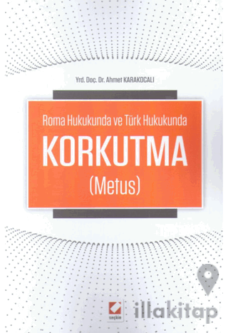 Korkutma (Metus)