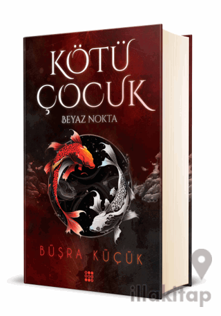 Kötü Çocuk 1 - Beyaz Nokta