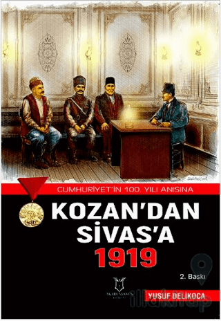 Kozan’dan Sivas’a 1919