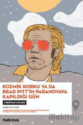 Kozmik Korku ya da Brad Pitt’in Paranoyaya Kapıldığı Gün